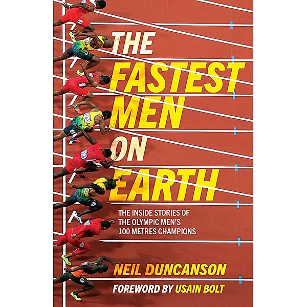 The Fastest Men on Earth, Neil Duncanson