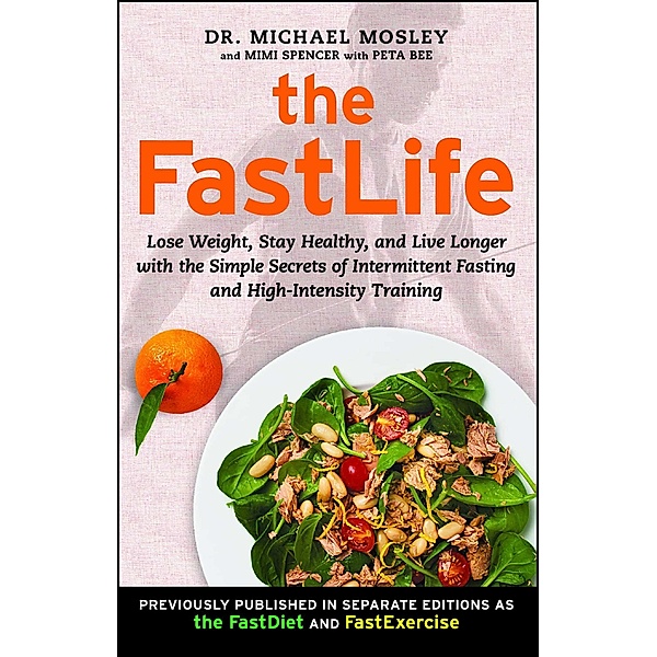 The FastLife, Michael Mosley, Mimi Spencer