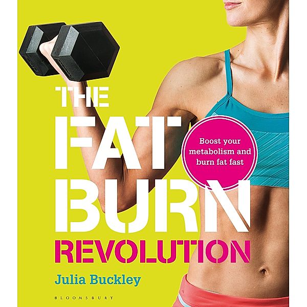 The Fat Burn Revolution, Julia Buckley