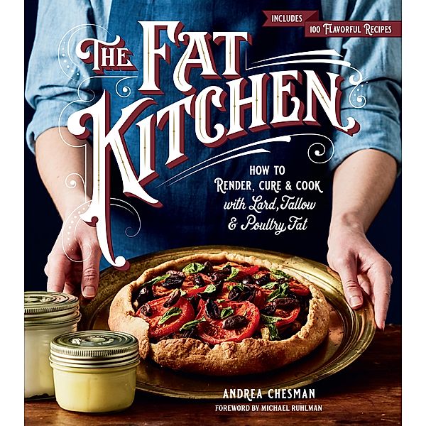 The Fat Kitchen, Andrea Chesman