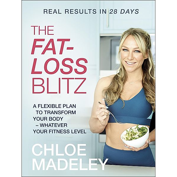 The Fat-loss Blitz, Chloe Madeley