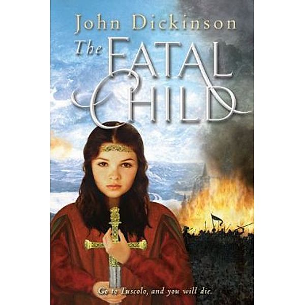 The Fatal Child, John Dickinson
