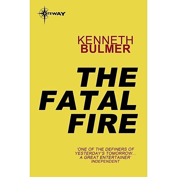 The Fatal Fire, Kenneth Bulmer