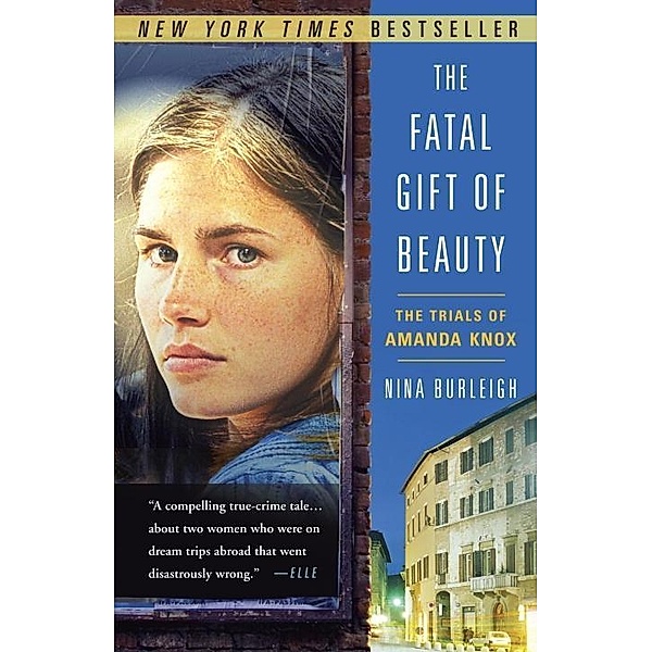 The Fatal Gift of Beauty, Nina Burleigh
