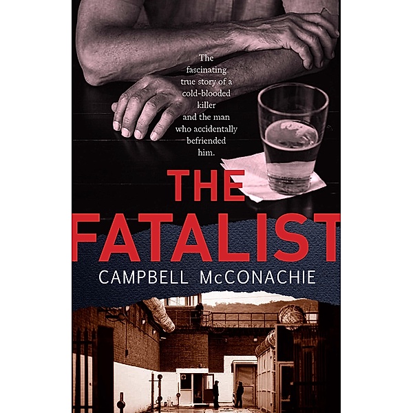 The Fatalist, Campbell Mcconachie