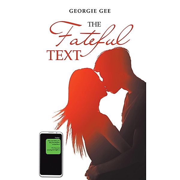 The Fateful Text, Georgie Gee