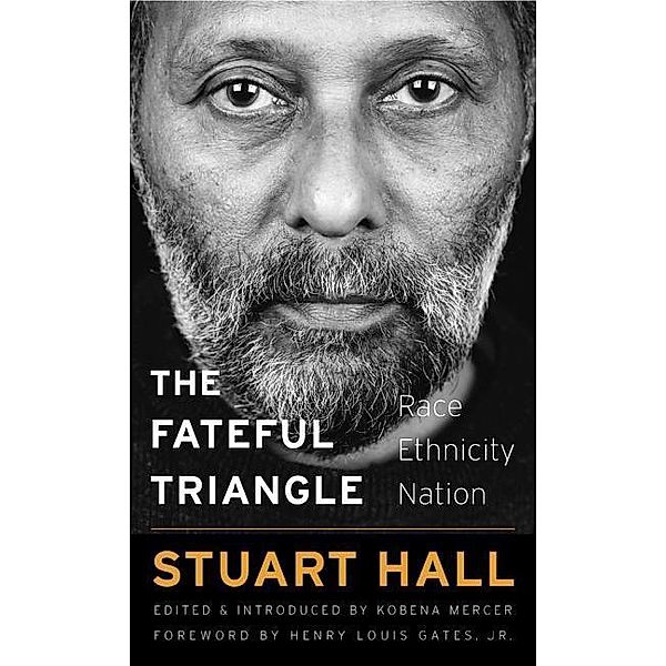 The Fateful Triangle, Stuart Hall