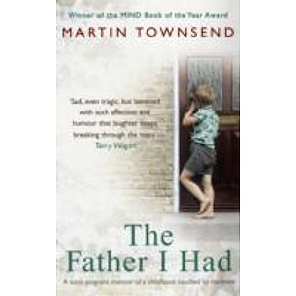 The Father I Had, Martin Townsend