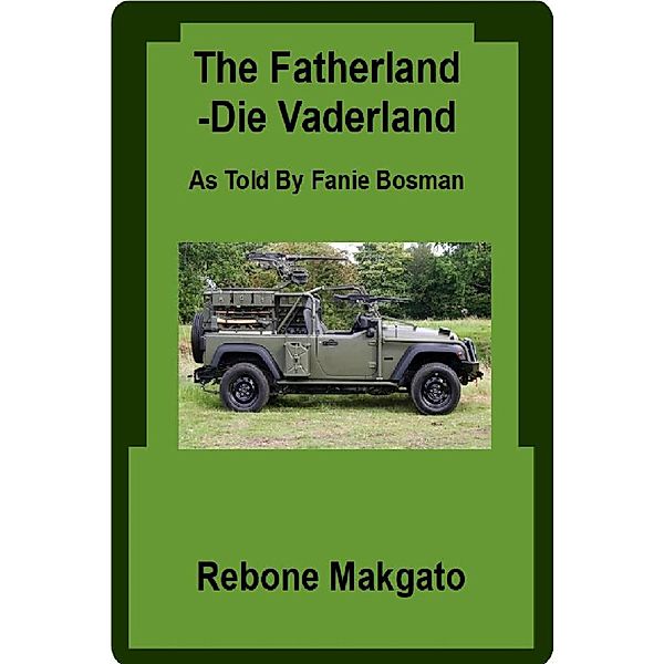 The Fatherland - Die Vaderland, Rebone Makgato