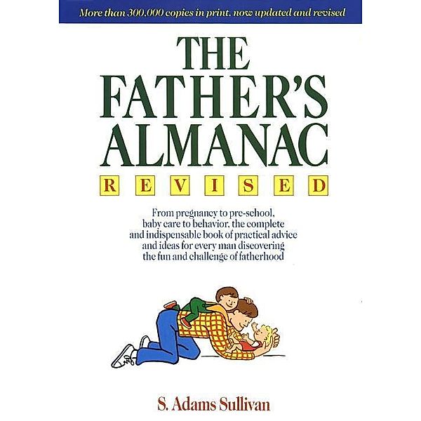 The Father's Almanac, S. Adams Sullivan