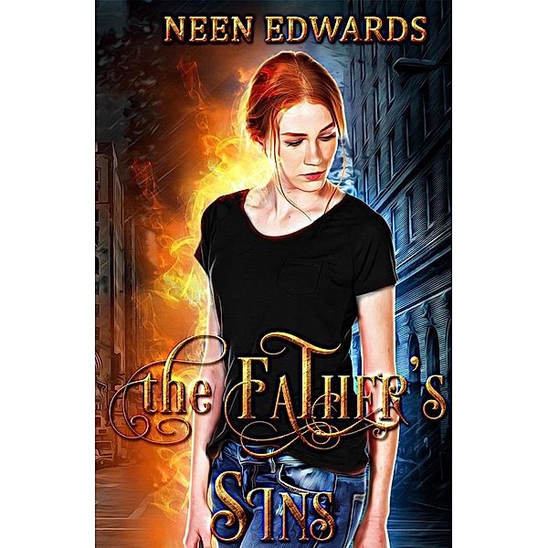 The Father's Sins (The Braxton Series, #1) / The Braxton Series, Neen Edwards
