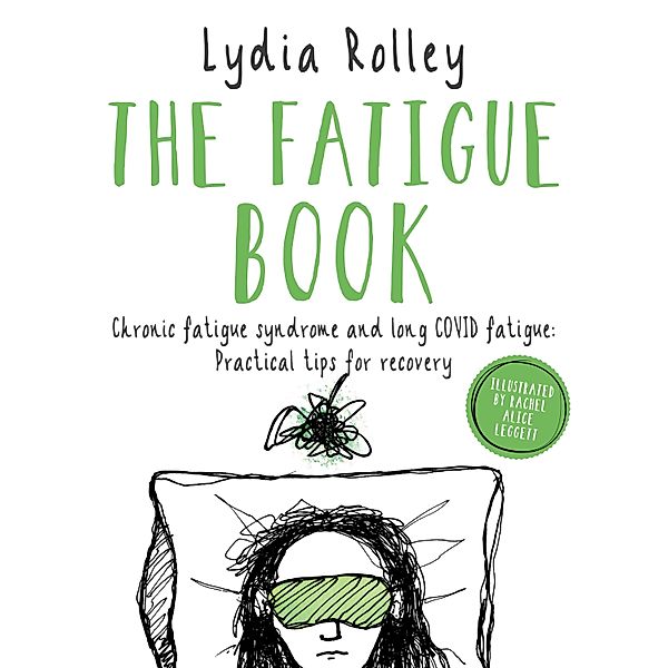 The Fatigue Book, Lydia Rolley