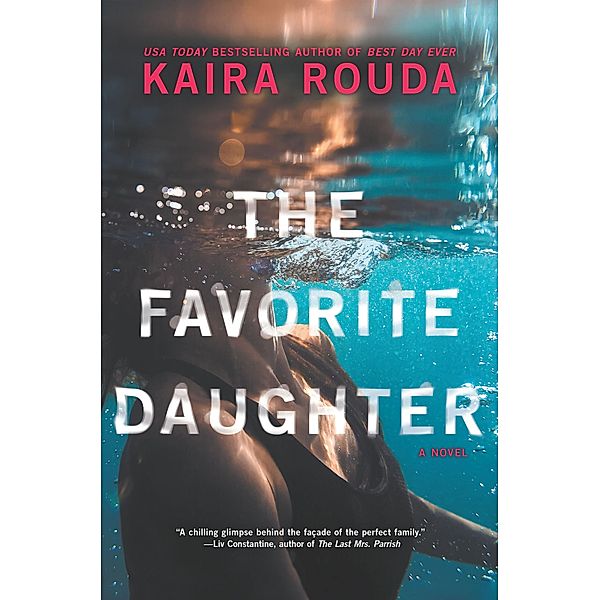The Favorite Daughter, Kaira Rouda