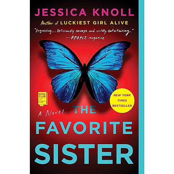 The Favorite Sister, Jessica Knoll