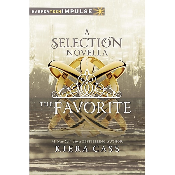 The Favorite / The Selection Novella Bd.4, Kiera Cass