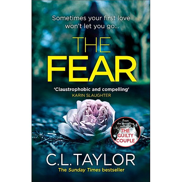 The Fear, C. L. Taylor