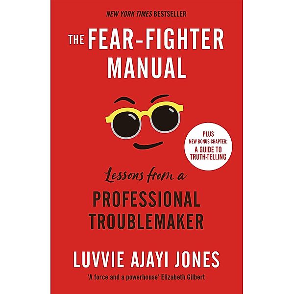 The Fear-Fighter Manual, Luvvie Ajayi Jones
