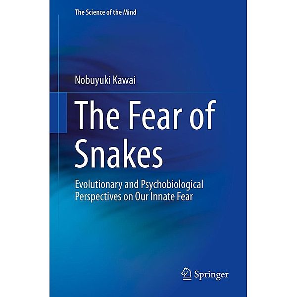 The Fear of Snakes / The Science of the Mind, Nobuyuki Kawai