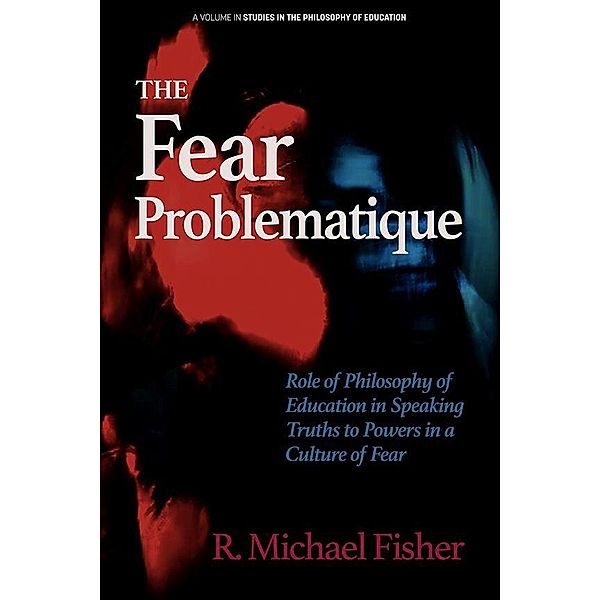 The Fear Problematique, R. Michael Fisher