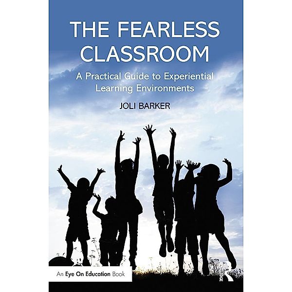 The Fearless Classroom, Joli Barker