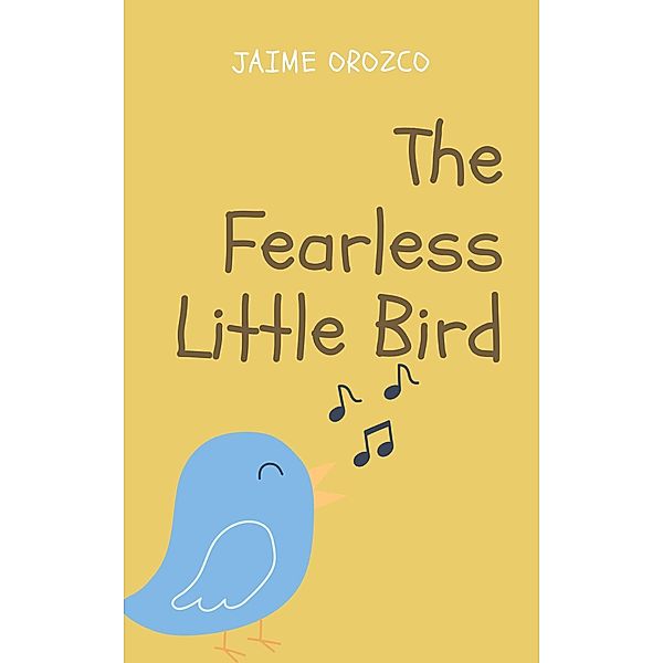 The Fearless Little Bird, Jaime Orozco