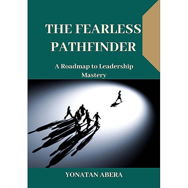 The Fearless Pathfinder, Yonatan Abera