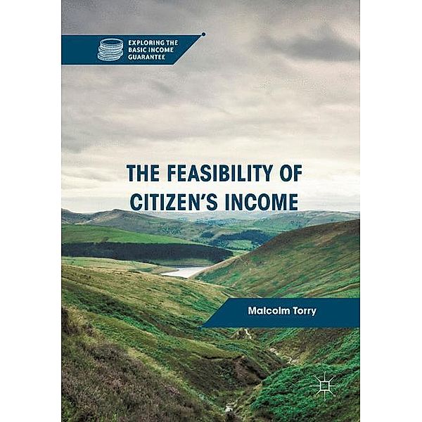 The Feasibility of Citizen's Income, Malcolm Torry