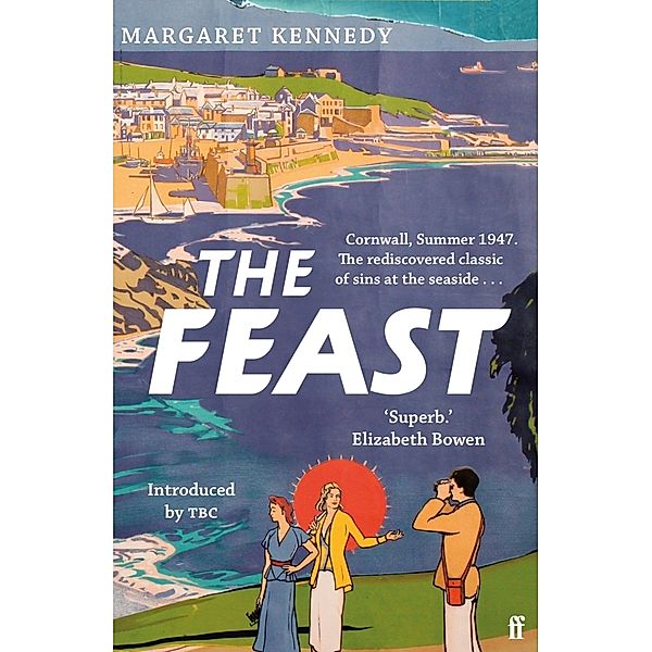 The Feast, Margaret Kennedy, Cathy Rentzenbrink