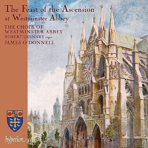 The Feast Of The Ascension, Westminster Abbey Choir, James O'Donnell