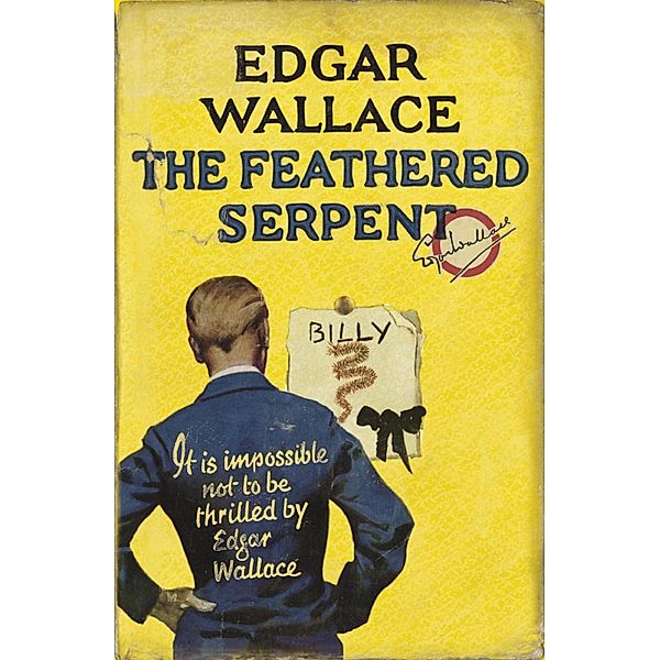 The Feathered Serpent, Edgar Wallace