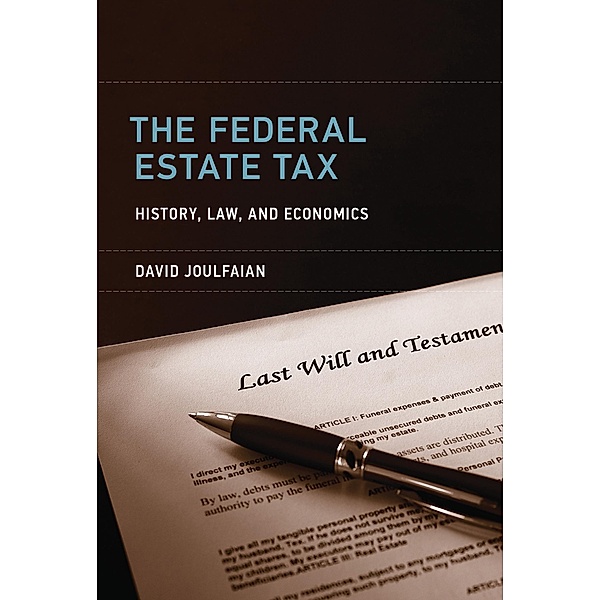 The Federal Estate Tax, David Joulfaian