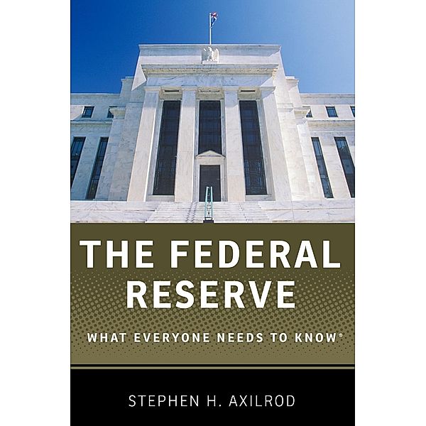 The Federal Reserve, Stephen H. Axilrod