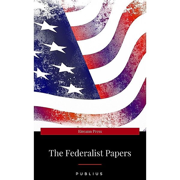 The Federalist Papers, Publius