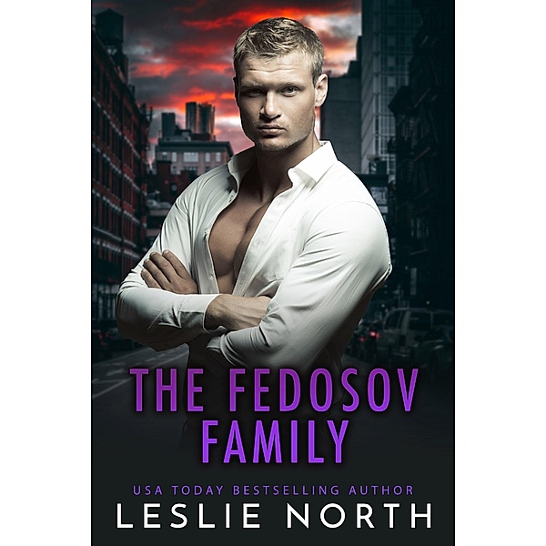 The Fedosov Family Series, Leslie North