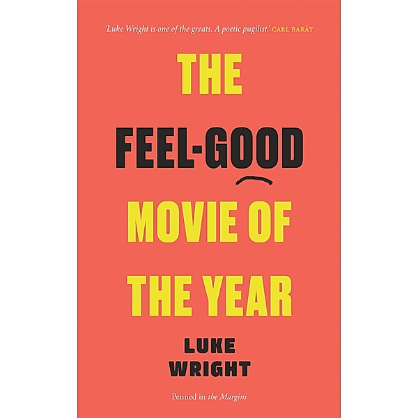 The Feel-Good Movie of the Year, Luke Wright