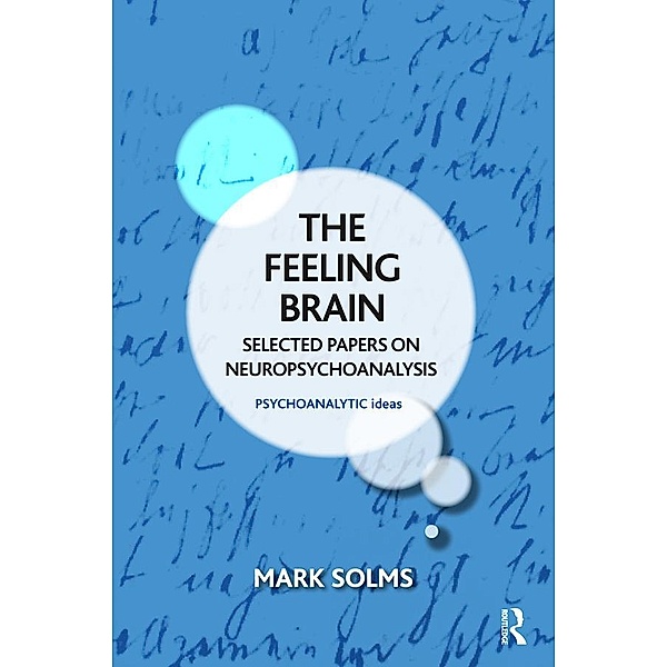 The Feeling Brain, Mark Solms