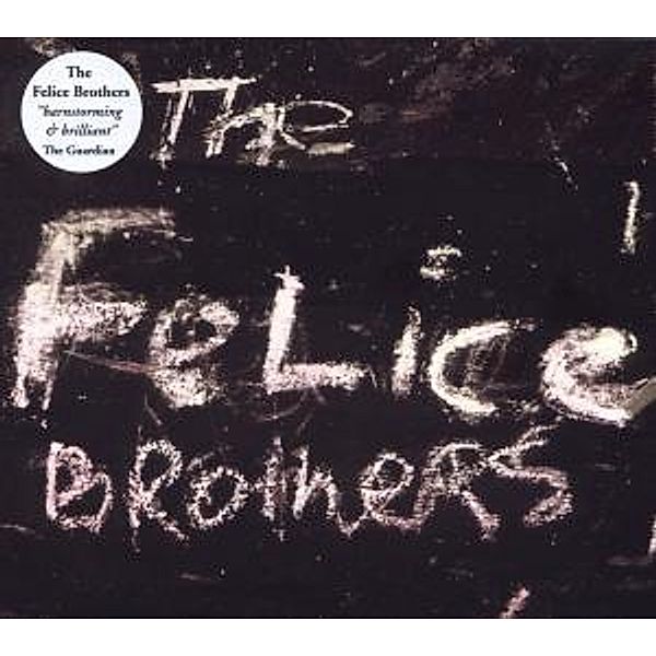 The Felice Brothers, The Felice Brothers