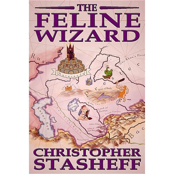 The Feline Wizard (A Wizard in Rhyme, #8) / A Wizard in Rhyme, Christopher Stasheff