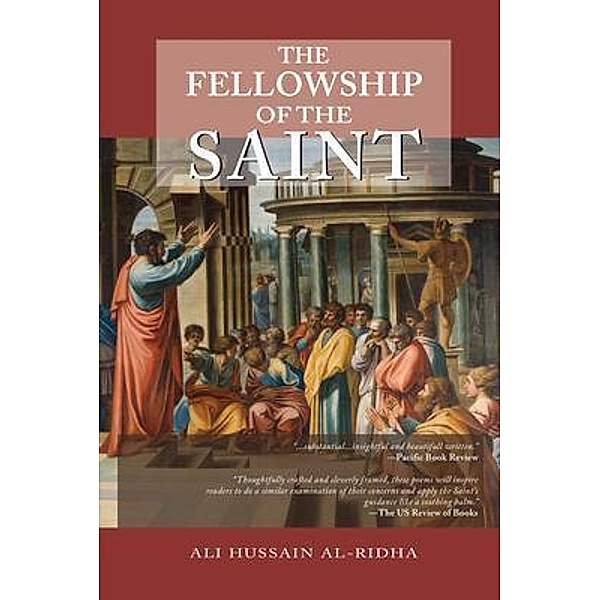 The Fellowship of the Saints / Ali Hussain Al-Ridha, Ali Hussain Al-Ridha