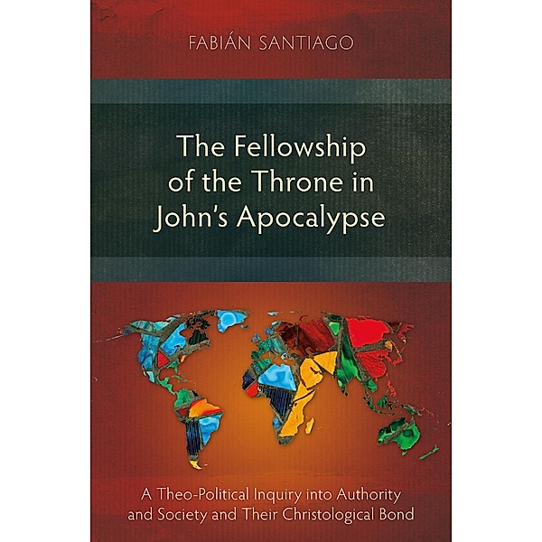 The Fellowship of the Throne in John's Apocalypse, Fabián Santiago