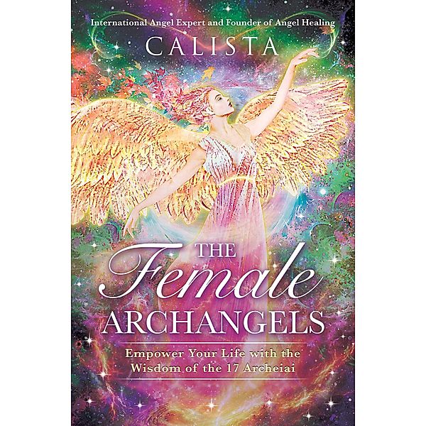 The Female Archangels, Calista
