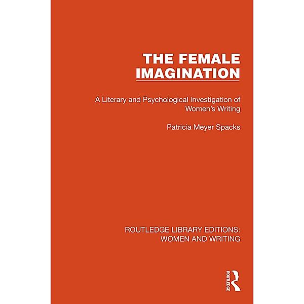 The Female Imagination, Patricia Meyer Spacks