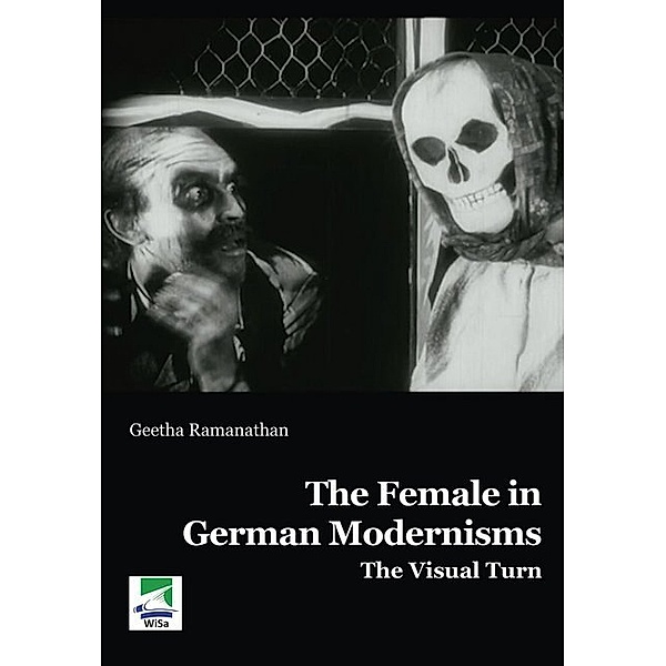The Female in German Modernisms, Geetha Ramanthan