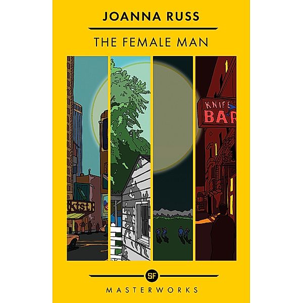 The Female Man, Joanna Russ