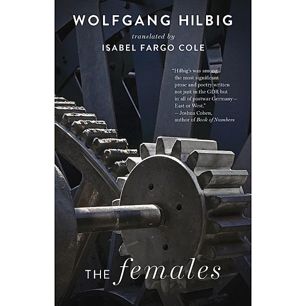 The Females, Wolfgang Hilbig