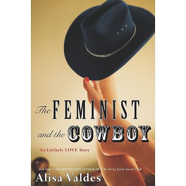 The Feminist and the Cowboy, Alisa Valdes