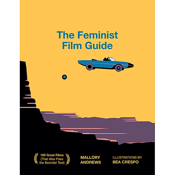 The Feminist Film Guide, Mallory Andrews