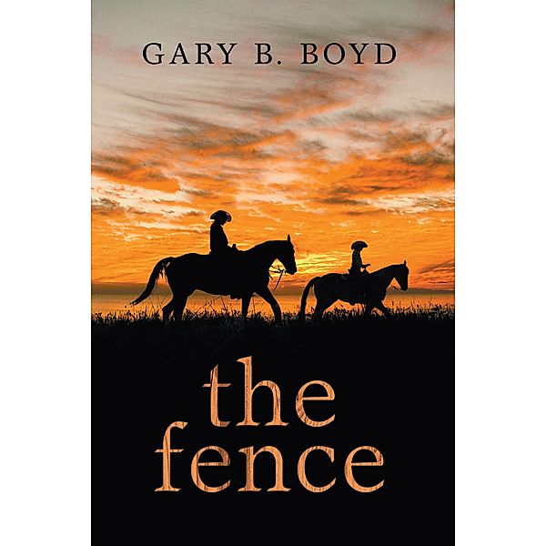 The Fence, Gary B. Boyd