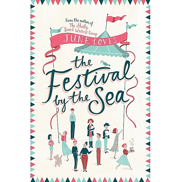 The Festival by the Sea, June Loves