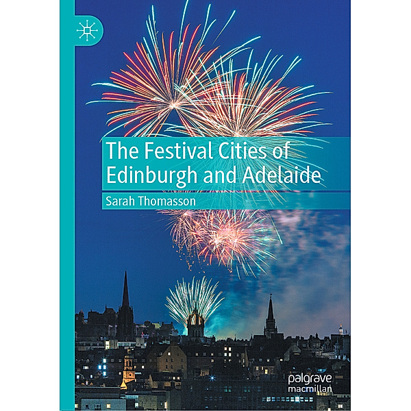 The Festival Cities of Edinburgh and Adelaide, Sarah Thomasson